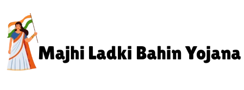 Majhi Ladki Bahin Yojana